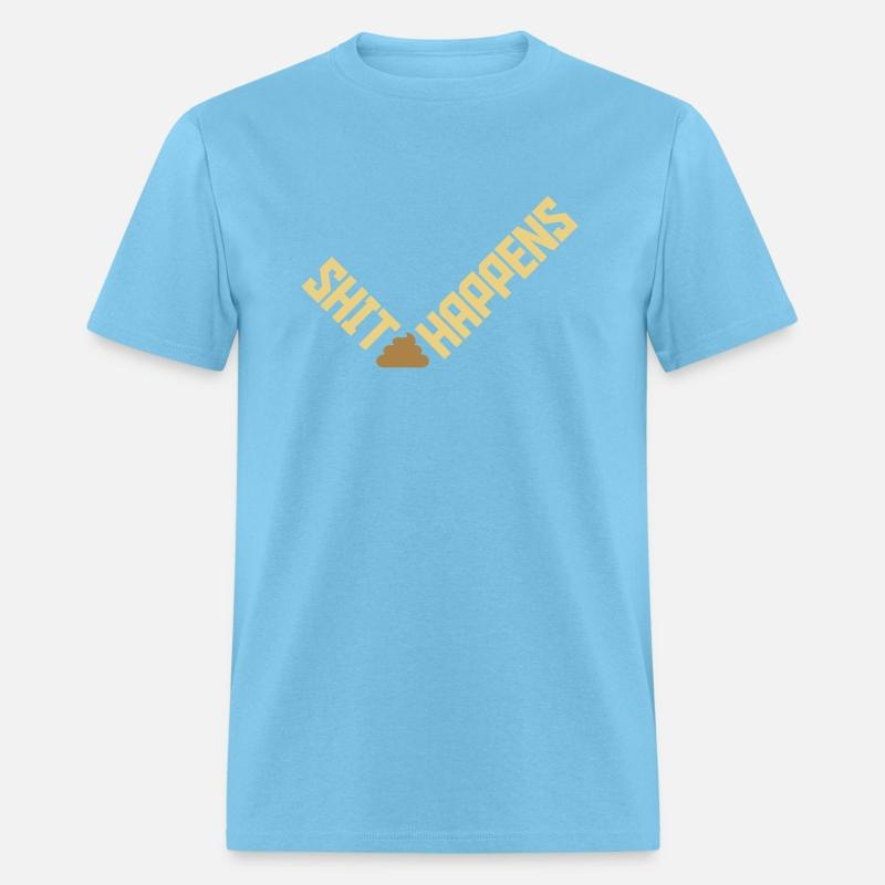 Shit happens humor quote