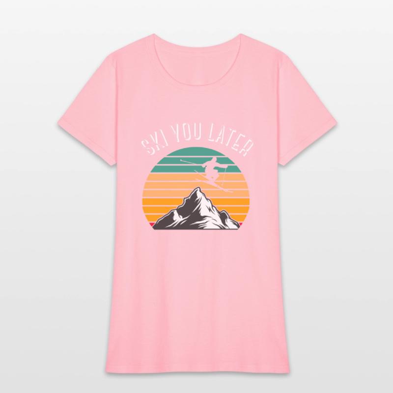 Ski You Later Downhill Skiing Snow Adventure Winte