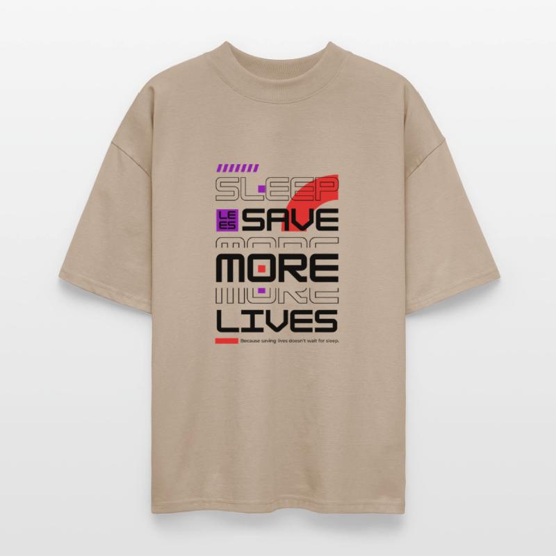 Sleep Less, Save More Lives – Bold Statement for R