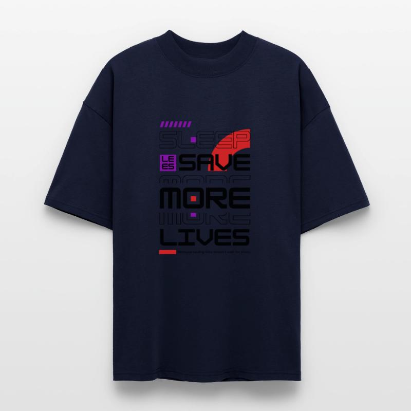 Sleep Less, Save More Lives – Bold Statement for R