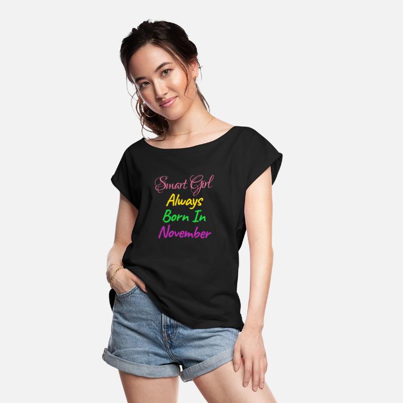 SMART GIRL ALWAYS BORN NOVEMBER SHIRT