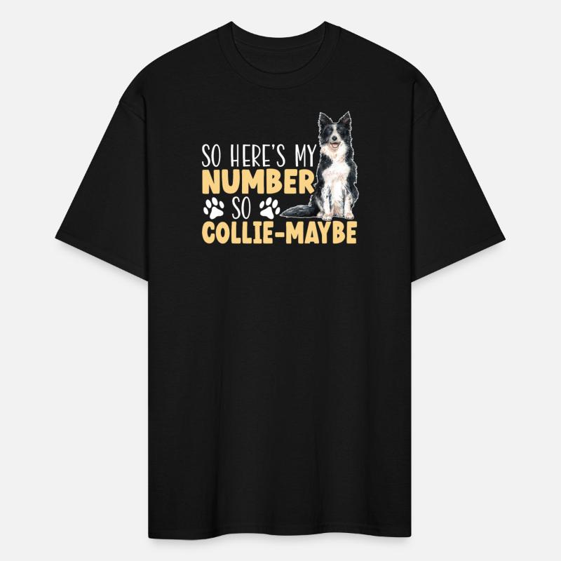 So Here's My Number So Collie-Maybe Border Collie