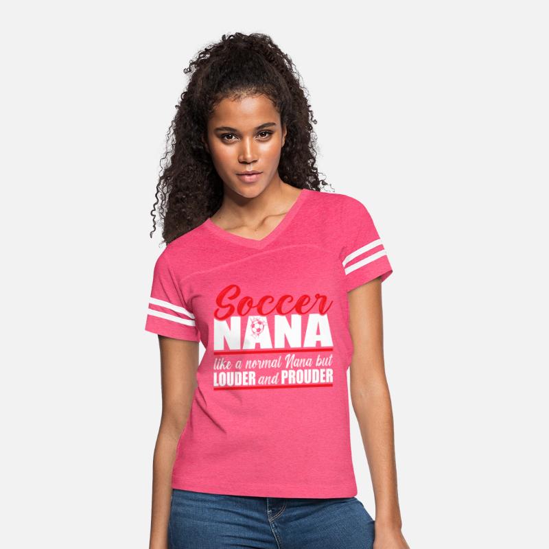 Soccer Nana Louder And Prouder Soccer Grandma