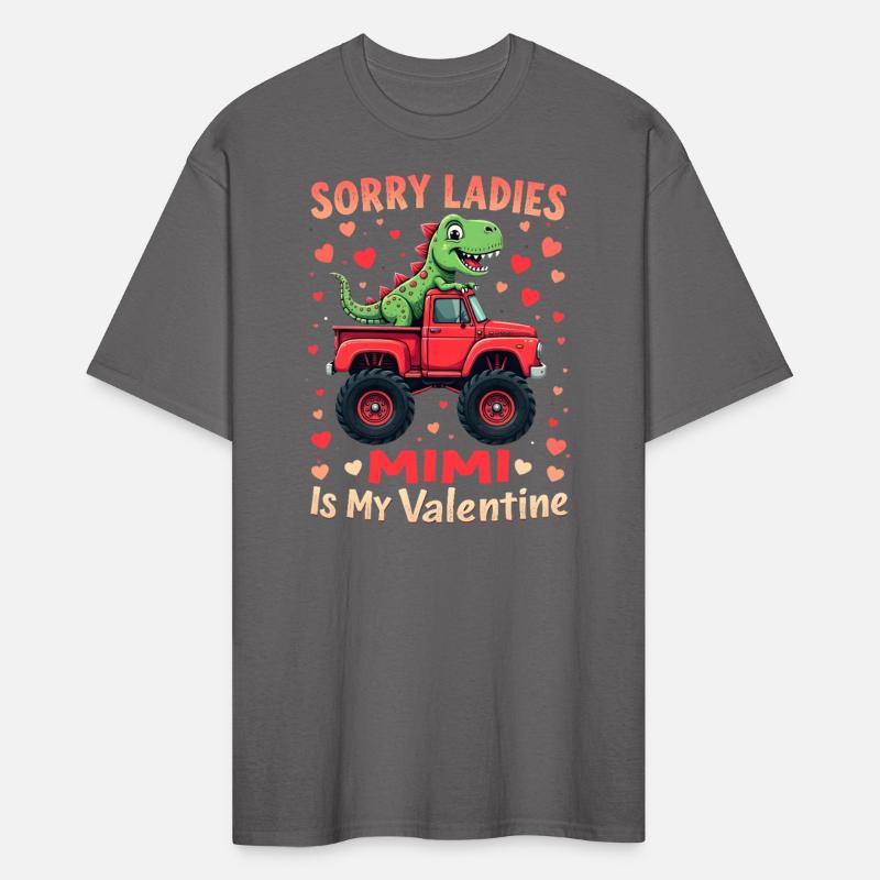 Sorry Ladies Mimi Is My Valentine Dinosaur Truck