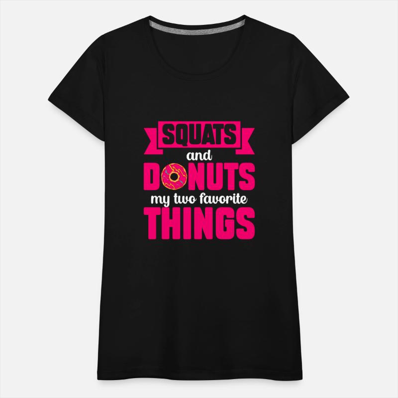 Squats And Donuts My Two Favorite