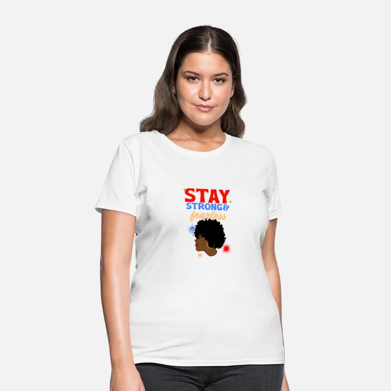 Stay Strong And Fearless