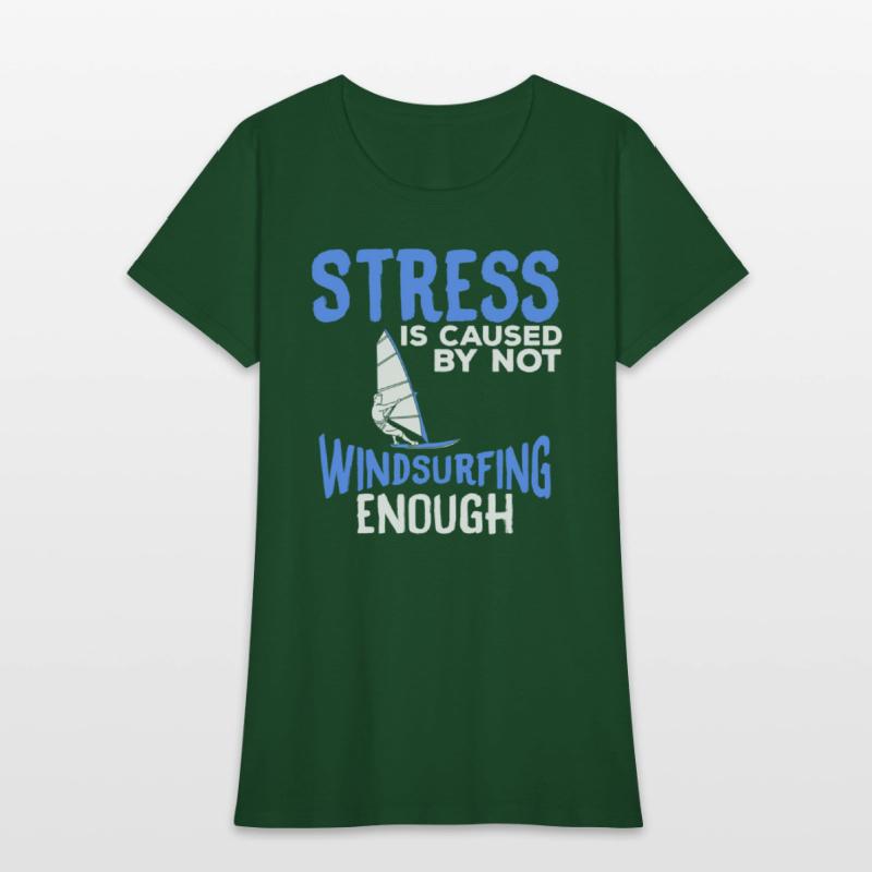 Stress Is Caused By Not Windsurfing Enough Windsur