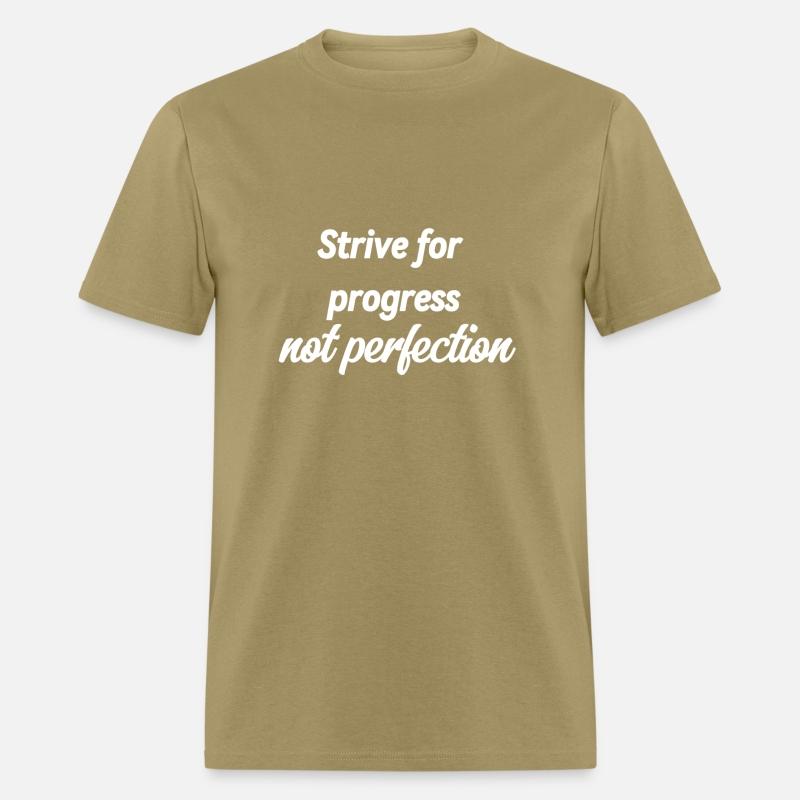 Strive for progress not perfection