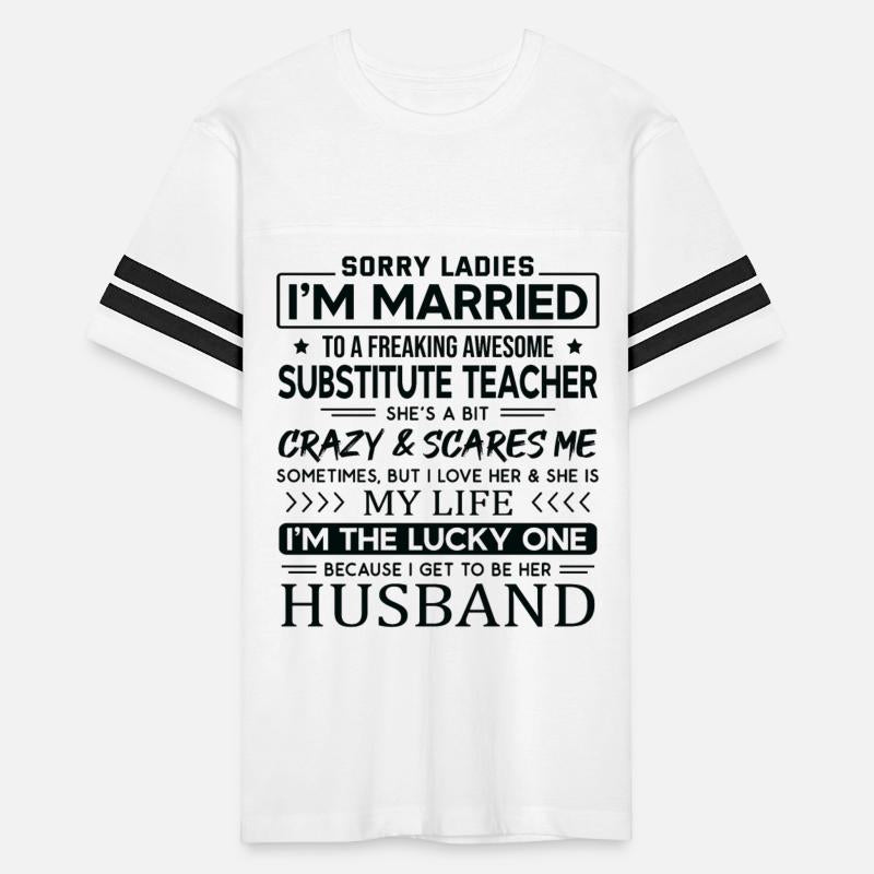 Substitute Teacher Saying For Husband