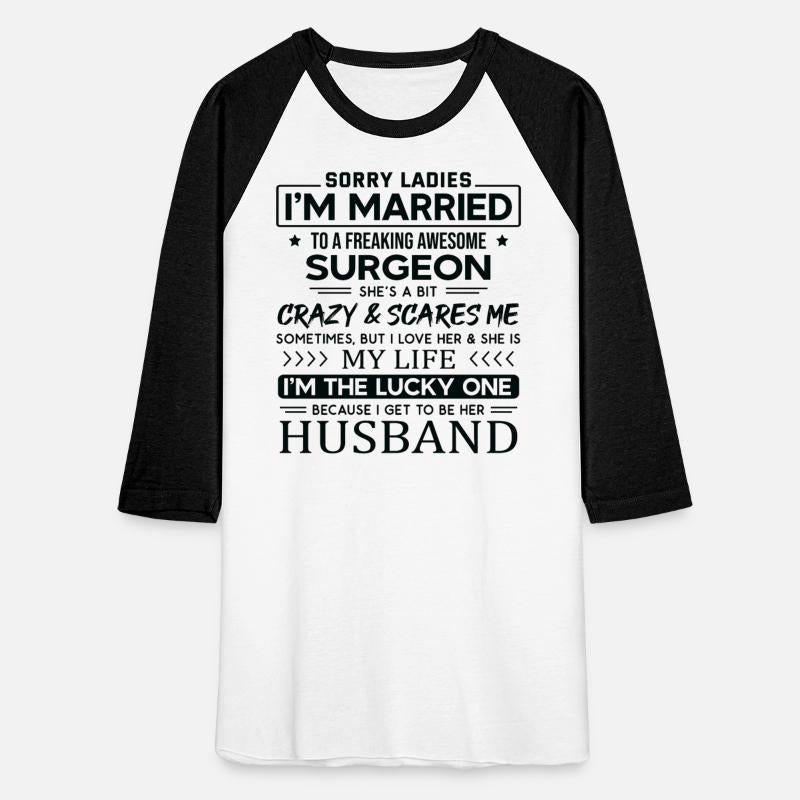 Surgeon Funny Saying For Husband
