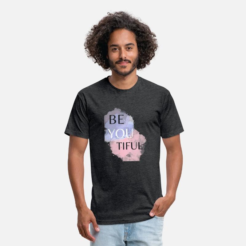 T Shirt Be You Tiful , Women T Shirt, Men T Shirt