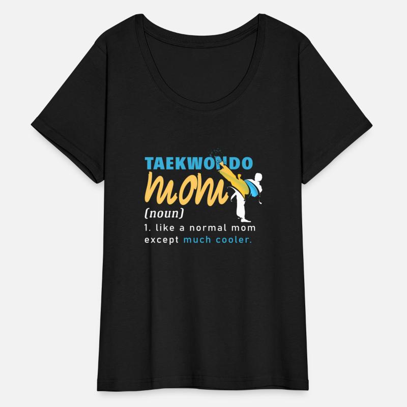 Taekwondo Mom Definition Kicking Fighter Martial