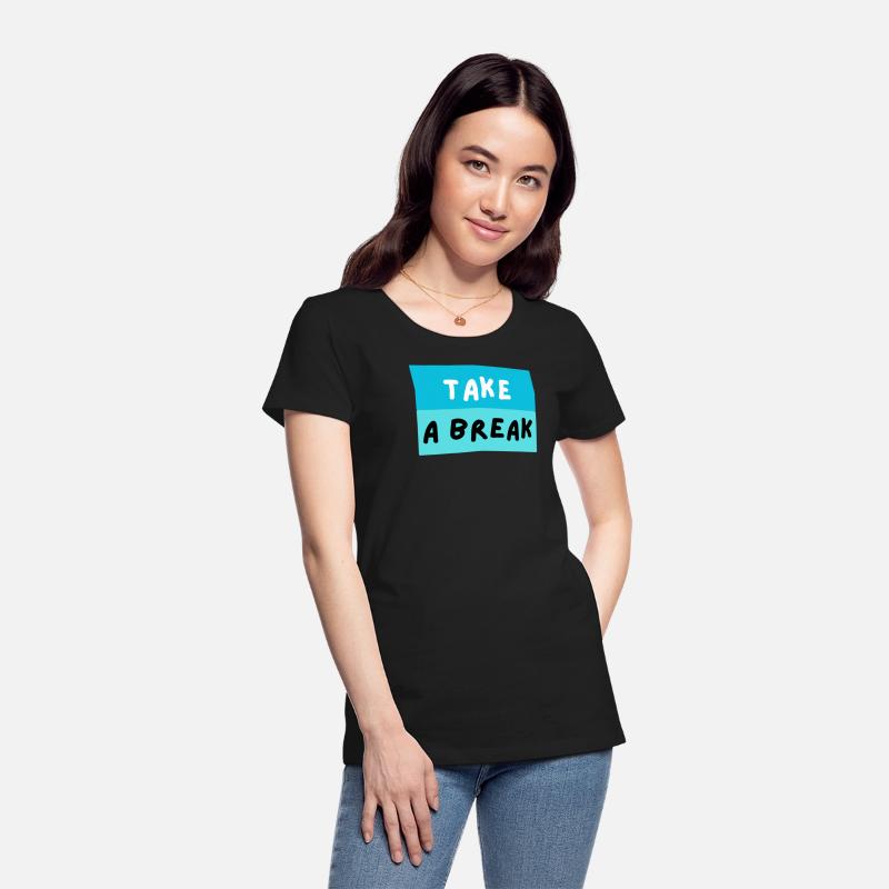 TAKE A BREAK – Playful Blue Motivational Text