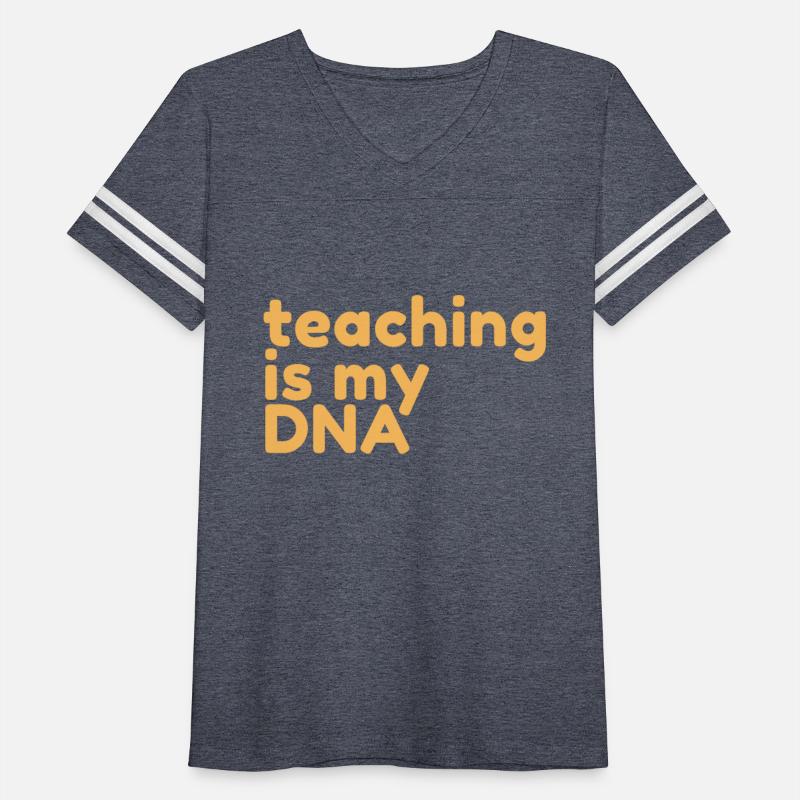 Teaching is my DNA