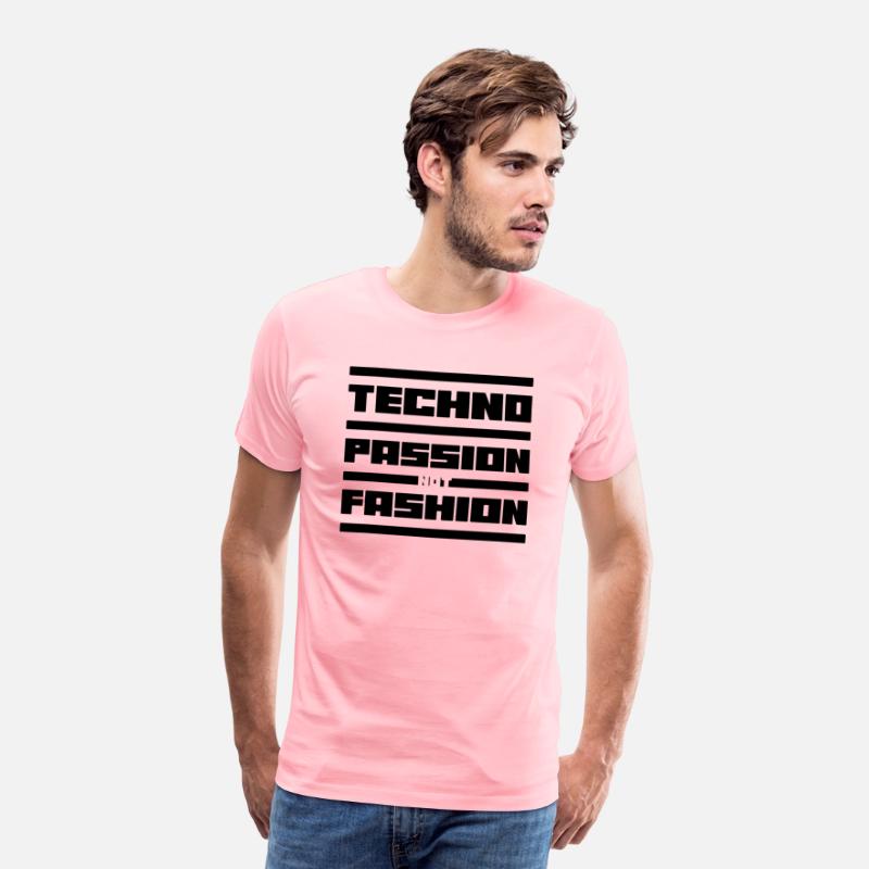 Techno Music Passion Not Fashion