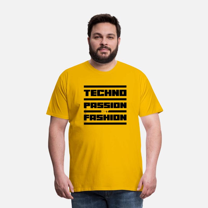 Techno Music Passion Not Fashion