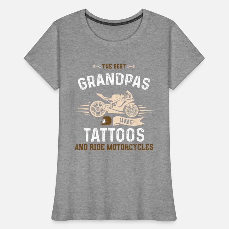 The Best Grandpas Have Tattoos A...