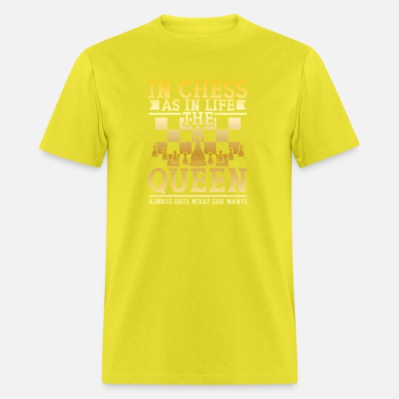 The Queen Always Gets W She Wants Chess