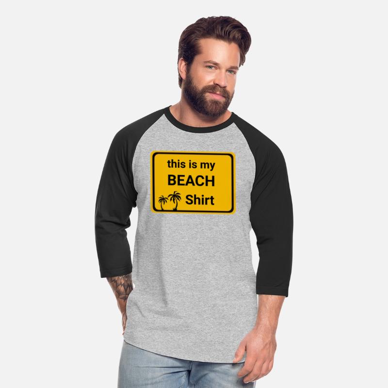 This is my Beach shirt