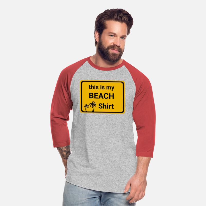 This is my Beach shirt
