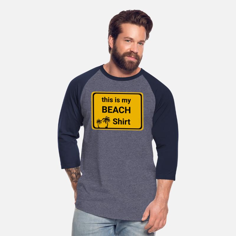 This is my Beach shirt
