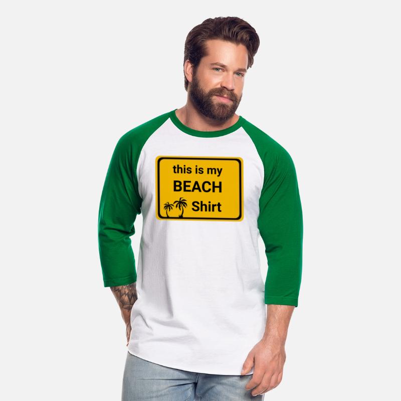 This is my Beach shirt