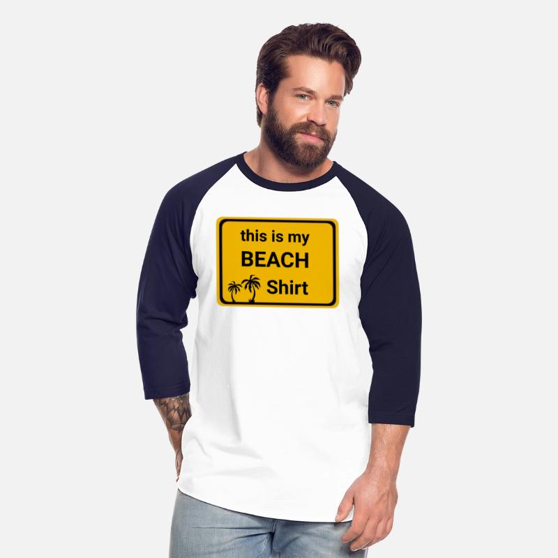 This is my Beach shirt