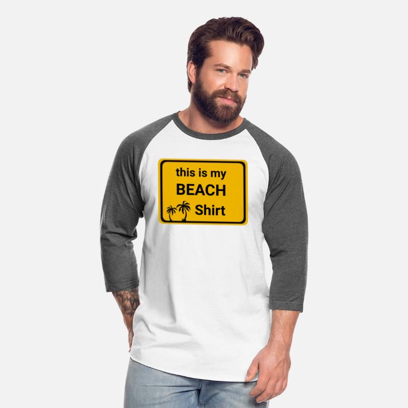 This is my Beach shirt