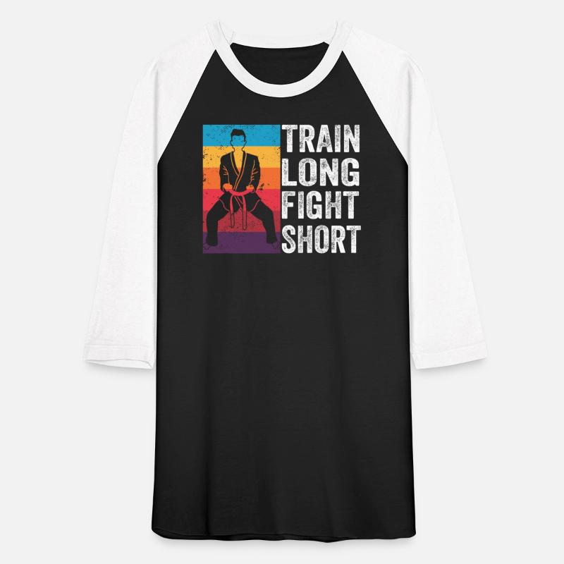 Train Long Fight short