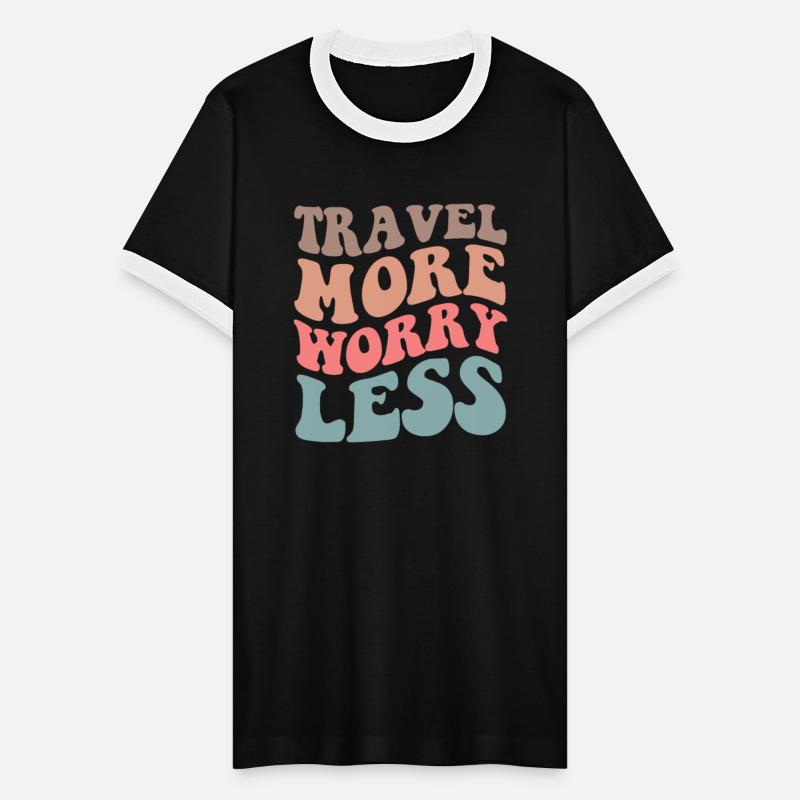 Travel More Worry Less