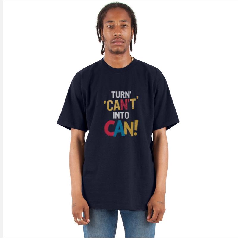 Turn Can't into Can Motivational Boost