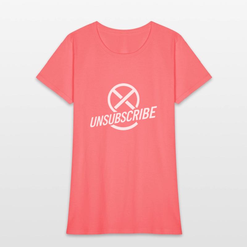 Unsubscribe Funny saying