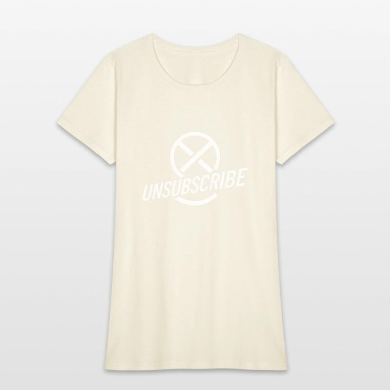 Unsubscribe Funny saying