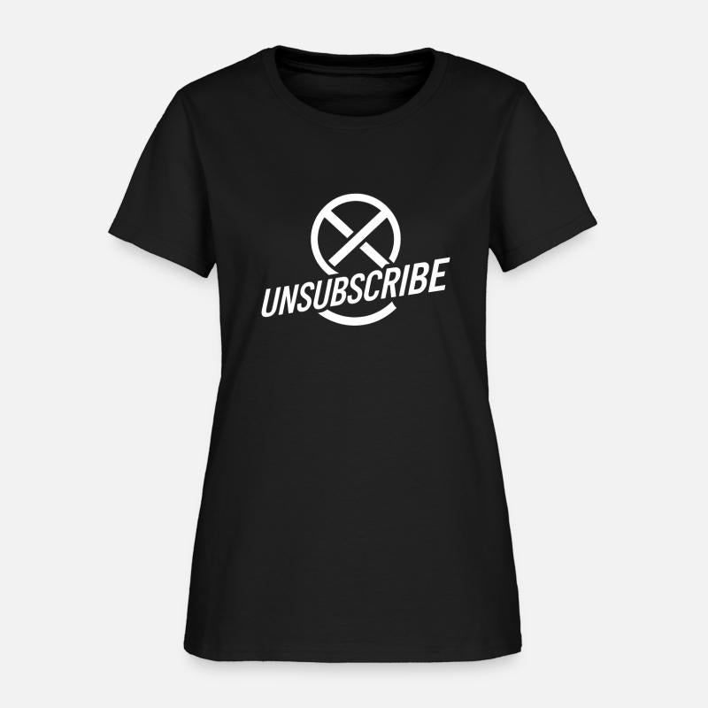 Unsubscribe Funny saying