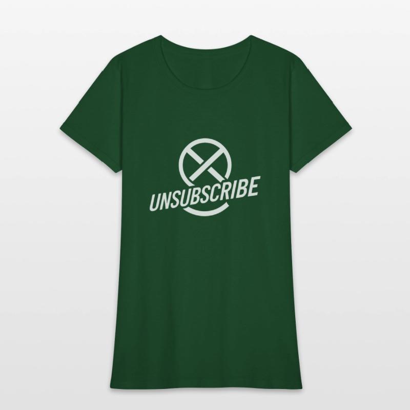 Unsubscribe Funny saying