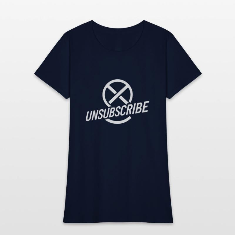 Unsubscribe Funny saying