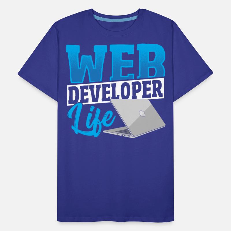 Web Developer Life Web Developer Programmer