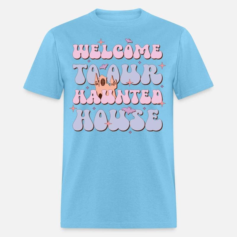 Welcome To Our Haunted House, Happy Halloween Day