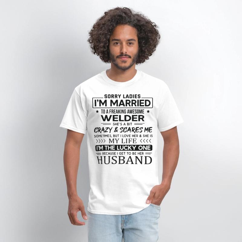 Welder Funny Saying For Husband