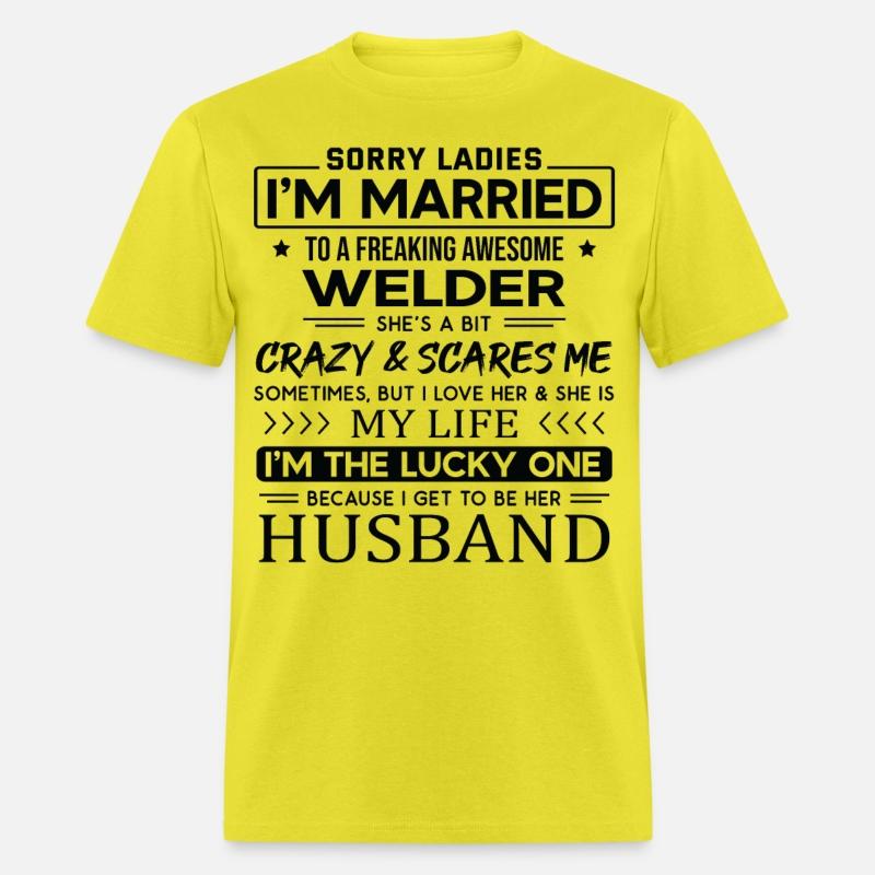 Welder Funny Saying For Husband