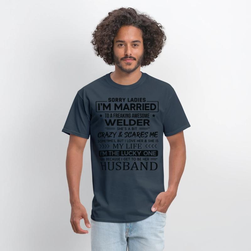 Welder Funny Saying For Husband
