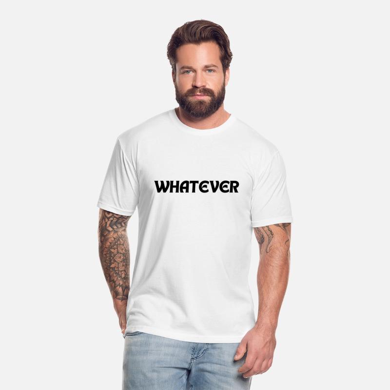 Whatever Tshirt