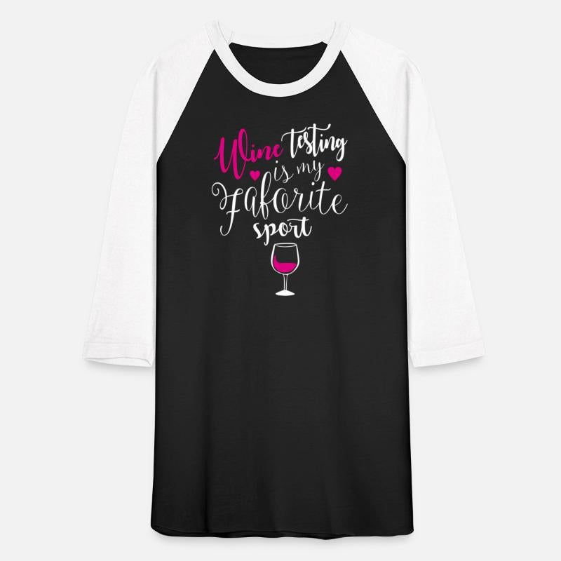 Wine Tasting Is My Favorite Sport