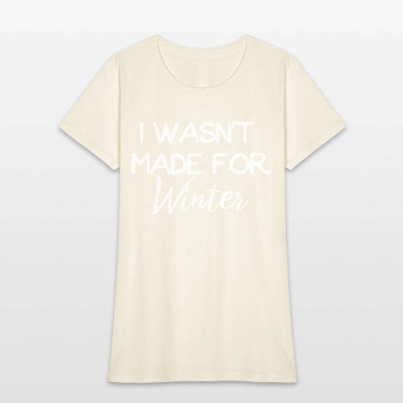 Winter I Wasn't Made For Winter Seasonal