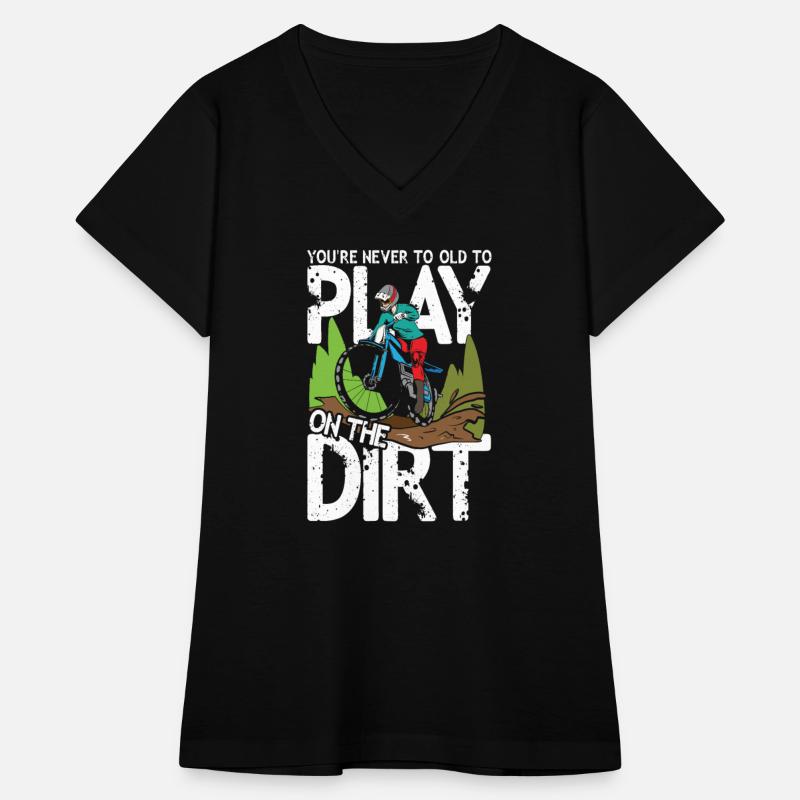 You're Never To Old To Play On The Dirt